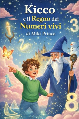  KICCO E IL REGNO DEI NUMERI VIVI
