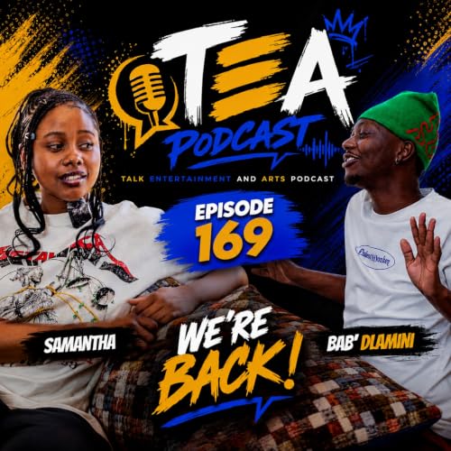 169 || WE&rsquo;RE BACK! The Struggles of Being a Creative in Eswatini
