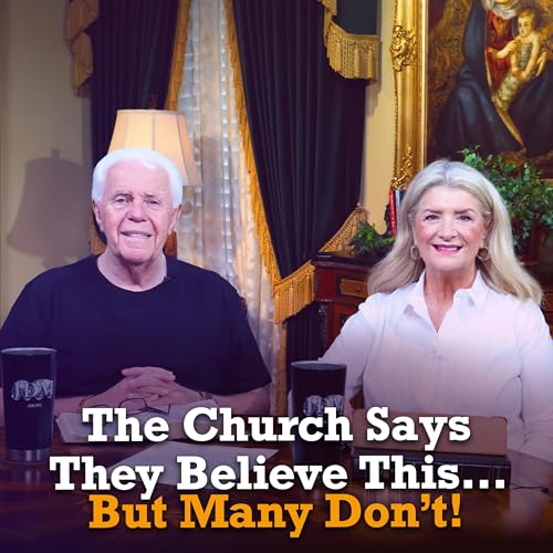 Page de couverture de The Church Says They Believe This…But Many Don’t!
