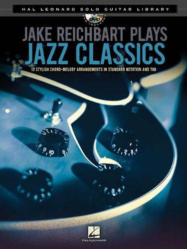 Jake Reichbart Plays Jazz Classics - Hal Leonard Solo Guitar Library (Book/Dvd)
