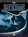 Jake Reichbart Plays Jazz Classics - Hal Leonard Solo Guitar Library (Book/Dvd)