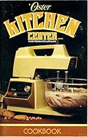 Oster Kitchen Center Food Prepartion Appliance B005FY5VTG Book Cover