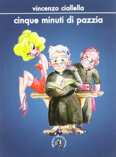 Cinque minuti di pazzia
