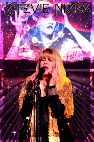 Stevie Nicks Notebook: Cute College Wide Ruled Journal Notebook for School Students, Teen Boys and Girls, Kids, Women for Creative Writing ... (Stevie Nicks Composition Notebooks)