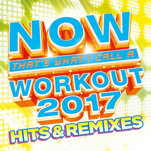NOW That's What I Call A Workout Hits & Remixes