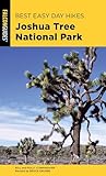 Best Easy Day Hikes Joshua Tree National Park (Best Easy Day Hikes Series)