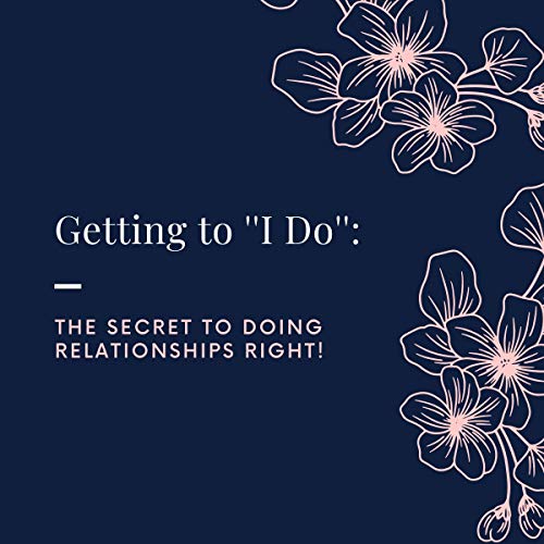 Cover art for Getting to "I Do"