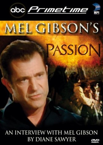 Primetime: Mel Gibson, Passion Of The Christ In... B0001NM7W0 Book Cover