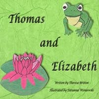 Thomas and Elizabeth 1466250046 Book Cover