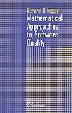 Mathematical Approaches to Software Quality