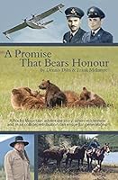 A Promise That Bears Honour 1926784529 Book Cover