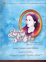 Loving The Silent Tears: The Musical 0996301607 Book Cover