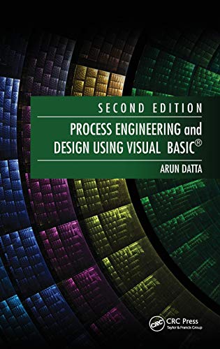 Process Engineering and Design Using Visual Basic® view 2
