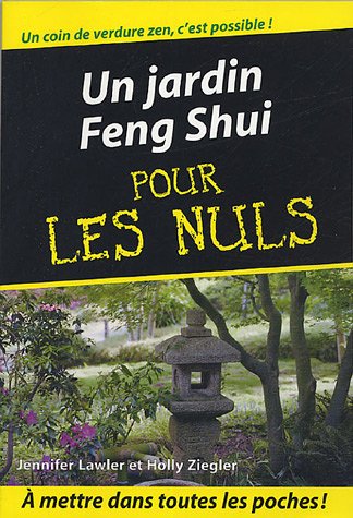 Un jardin Feng Shui pour les nuls