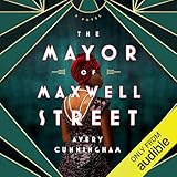 The Mayor of Maxwell Street