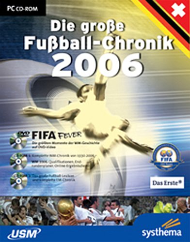 Preisvergleich Produktbild Die große Fußball Chronik 2006