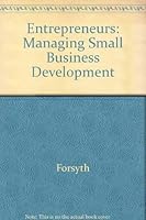 Entrepreneurs: Managing Small Business Development 0132826410 Book Cover