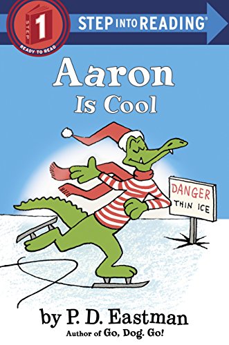 Aaron is Cool (Step into Reading)