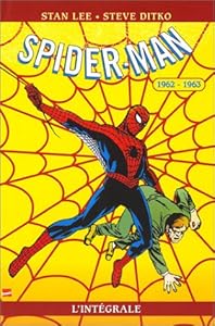 Book's Cover of Spider-Man : L'Intégrale, tome 1 : 1962-1963