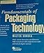 Fundamentals of Packaging Technology, ed. 2