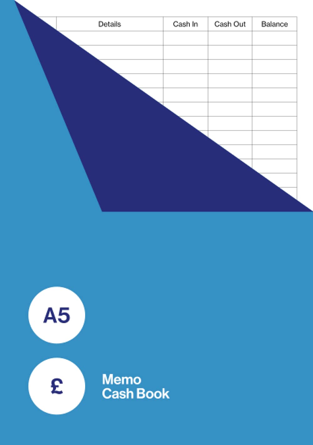 A5 Memo Cash Book: Simple Small Format Money Ledger