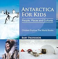 Algopix Similar Product 14 - Antartica For Kids People Places and