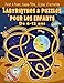 Labyrinthe Et Puzzle Pour Les Enfants de 6-12 ans: Cahier d’activités Pour Enfants Jeux, Casse-Tête, Coloriage, Idéal Pour Développer Des Compétences ... Designer Des Animaux Point A Point et plus