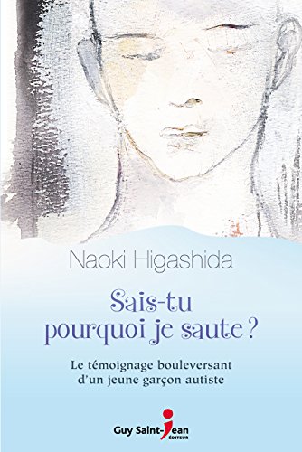 Sais-tu pourquoi je saute? : le témoignage boul... [French] 2894558562 Book Cover