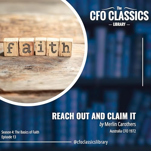 S4 E13: "Reach Out and Claim It" by Merlin Carothers