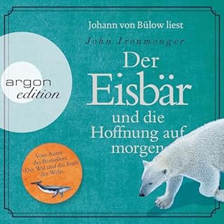 Der Eisb&auml;r und die Hoffnung auf morgen Titelbild