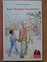 Rosa's Singing Grandfather 0670835986 Book Cover