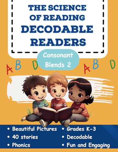 Compare Textbook Prices for The Science of Reading Decodable Readers: Consonant Blends Book 2 The Science of Reading Decodable Books  ISBN 9798376432822 by Free, Adam