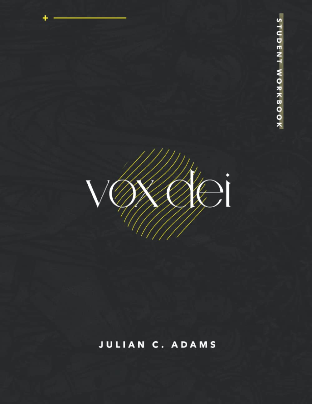 Vox Dei: Workbook
