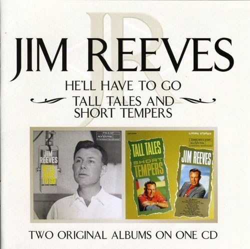 He'Ll Have To Go/Tall Tales