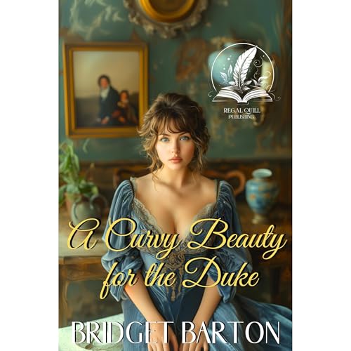 A Curvy Beauty for the Duke Audiolibro Por Bridget Barton arte de portada