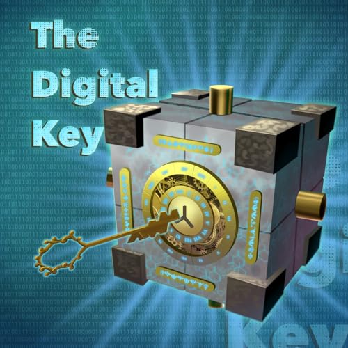 The Digital Key: Season 2- Chapter 4 Podcast Por  arte de portada