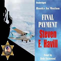 Final Payment Audiolibro Por Steven F. Havill arte de portada