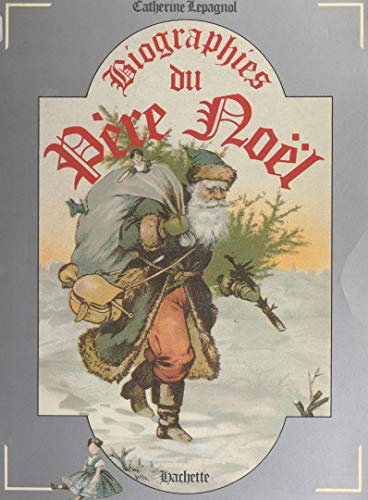 Télécharger Biographies du Père Noël PDF