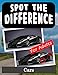 Spot the Difference Book for Adults - Cars: Hidden Picture Puzzles for Adults with Car Pictures (English Edition)
