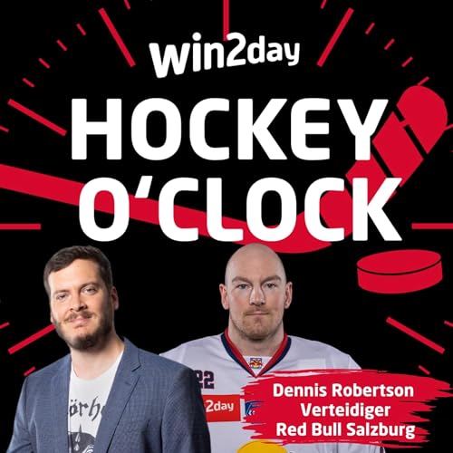 win2day Hockey O&lsquo;Clock - 232 - Dennis Robertson