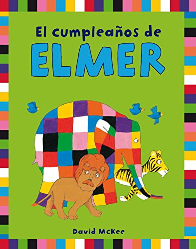 El cumpleaños de Elmer (Elmer. Actividades)