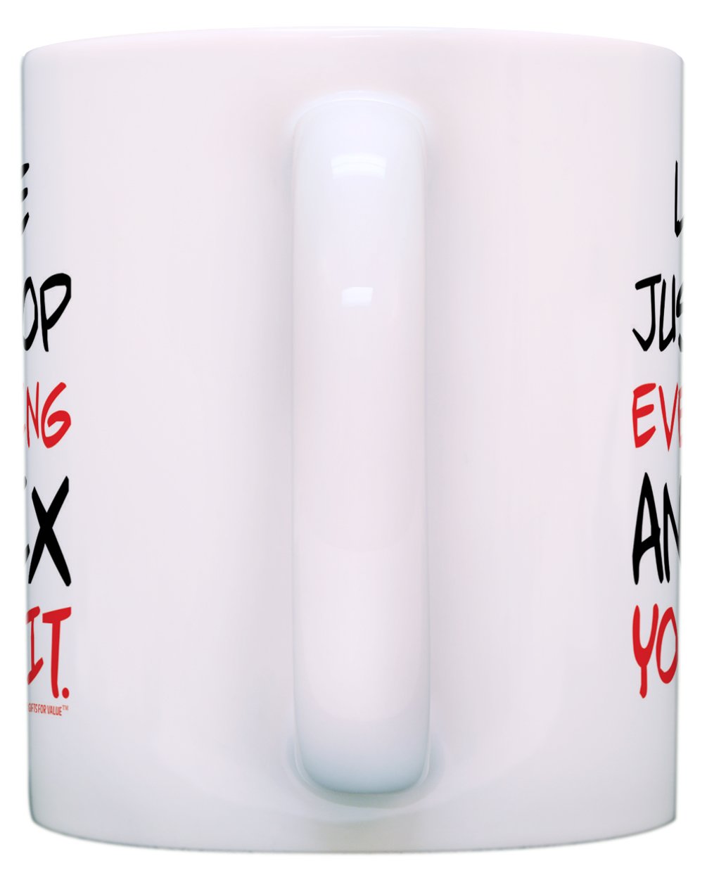 Office Humor Gifts Let Me Just Drop Everything Fix Your Sh-t 11oz Ceramic Coffee Mug Tea Cup White