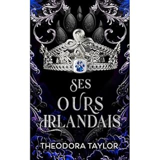 Ses Ours Irlandais Audiobook By Theodora Taylor cover art
