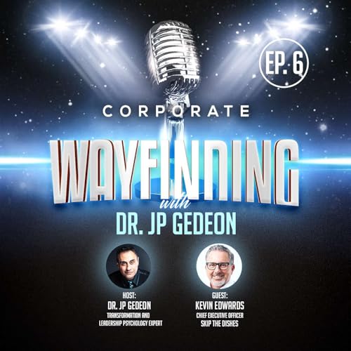 Episode 6 featuring Kevin Edwards, CEO, Skip the Dishes - Leadership Lessons through the Covid Challenge