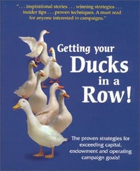 Paperback Getting your Ducks in a Row! Book