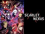 SCARLET NEXUS