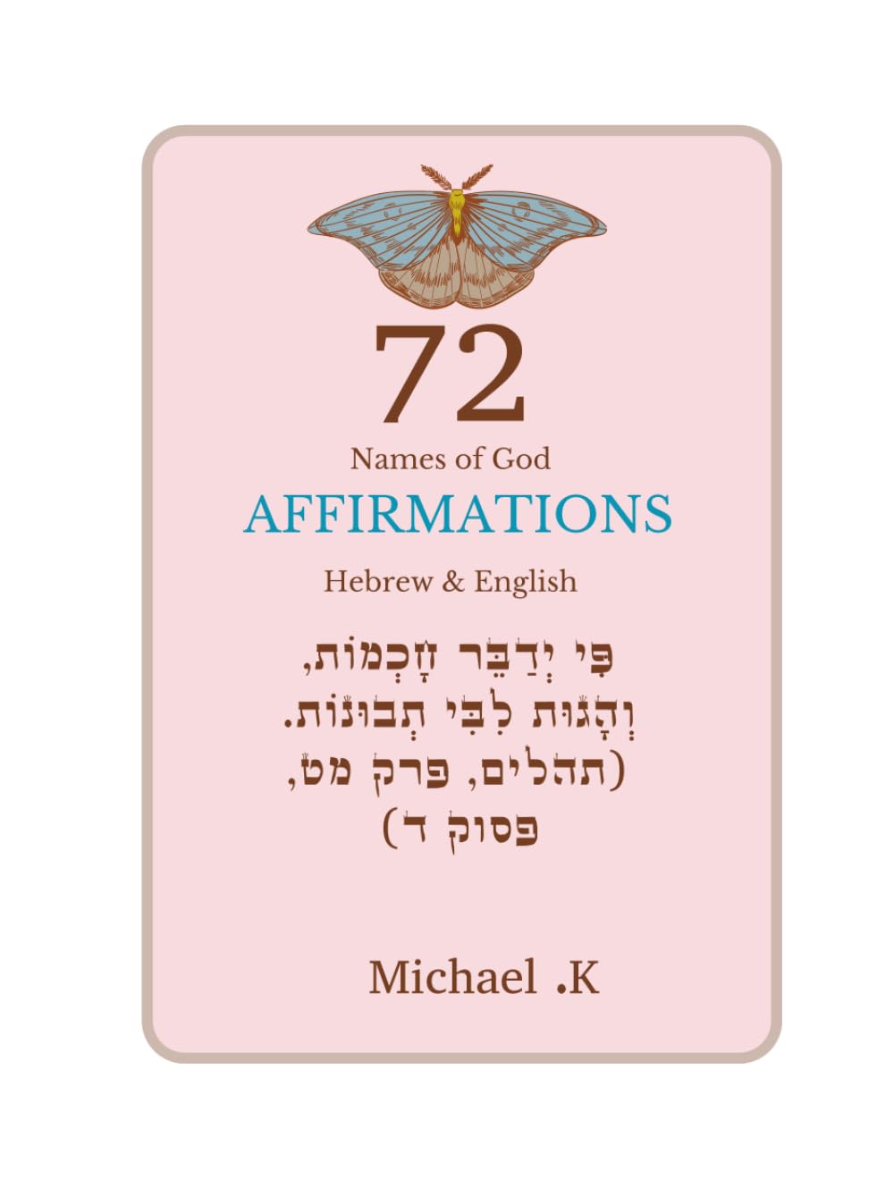 72 Names of God Affirmations: A Journey of Spiritual Healing and Transformation