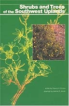 Shrubs and Trees of the Southwest Uplands (Popular series - Southwest Parks and Monuments Association ; no. 19)