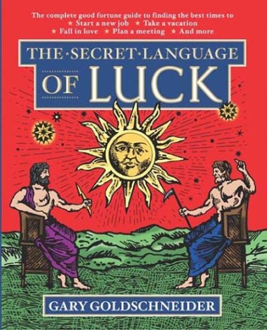 The Secret Language of Luck
