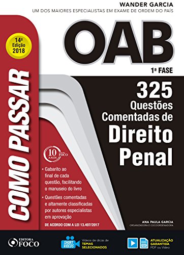 Como passar na OAB 1ª fase: direito penal: 325 questões comentadas